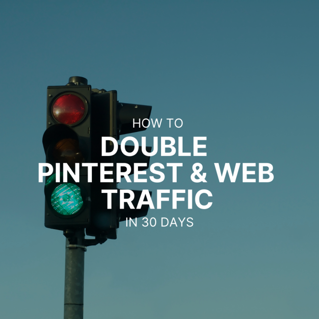 How I doubled my Pinterest traffic in 4 weeks, and why it is so important for your web traffic